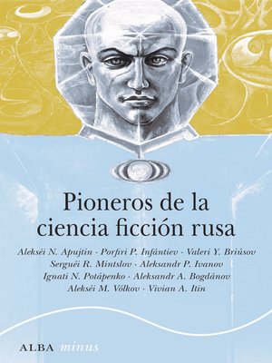 cover image of Pioneros de la ciencia ficción rusa